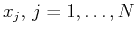 $ x_j,  j=1,\ldots,N$