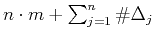 $ n\cdot m+\sum_{j=1}^n\char93 \Delta_j$